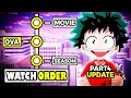 How To Watch My Hero Academia in The Right Order PART 4