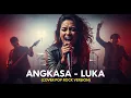 Download Lagu ANGKASA - LUKA | COVER POP ROCK VERSION (Cover By Darung_Ka)