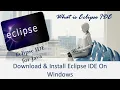 Download and Install Eclipse on Windows Eclipse Installation Eclipse IDE Eclipse for Java