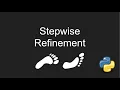 Stepwise Refinement Tutorial