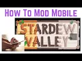 How to Mod Stardew Valley Mobile Android in 2024 - SMAPI Nexus Mods Tutorial