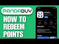 How To Redeem Points On Pandabuy 2023 - Full Guide