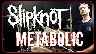 Download SLIPKNOT - Metabolic - Drum Cover MP3