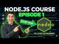 Node js Tutorial for Beginners 2025 - Episode 1 Course Introduction