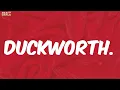 Download Lagu Kendrick Lamar - DUCKWORTH. (Lyrics)