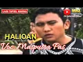 Download Lagu HALIOAN - Lagu Tapsel - MASPUTRA PAS