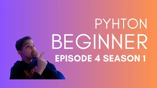 Python Beginner While loops S1 EP4