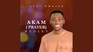 akam prayer medley