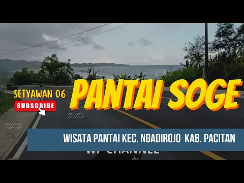 Download MP3 wisata pacitan pantai soge