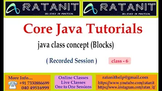 Core java Tutorials java class concept Blocks by Mr Ratan class-06