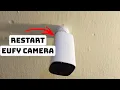 How to Restart Eufy Camera