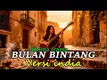 Lagu Bulan Bintang – Rhoma Irama Versi India Dangdut Nostalgia | bollydut nusantara