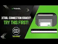 xTool Machine Not Connecting Try this