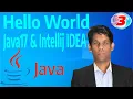 First Hello World program using IDEA and 17 Episode - 3