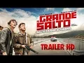 Video di Il GRANDE SALTO - Trailer Ufficiale