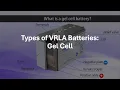 Valve-Regulated Lead-Acid VRLA Batteries