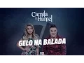 Download Lagu Camila \u0026 Haniel - Gelo na Balada (Áudio Oficial)