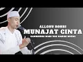 TERBARUU...MUNAJAT CINTA - MAJELIS GANDRUNG NABI VOC. HABIBI HUSNI