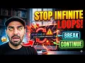 12 Master While Loops in Minutes Infinite Loops Break Continue Explained with Examples