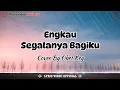 Download Lagu Engkau Segalanya Bagiku - Cover By Obet Key || Lirik Lagu