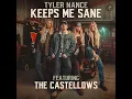 Keeps Me Sane (feat. The Castellows)