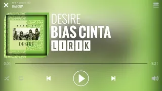 Download Desire - Bias Cinta [Lirik] MP3