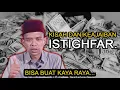 Download Lagu SIMAK !!! KISAH DAN KEAJAIBAN ISTIGHFAR.  BUYA ABDUL SOMAD.