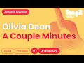 Lagu Olivia Dean - A Couple Minutes (Acoustic Karaoke)