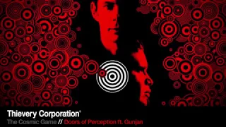 Thievery Corporation - Doors of Perception