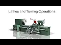 1711 Lathes and Turning Operations