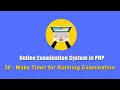30 - Make Timer for Running Examination