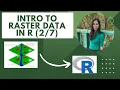 Intro to working with RASTER data in R part