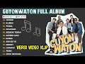 GUYON WATON FULL ALBUM TERBARU 2024 | WIRANG, KLEBUS, PINGAL