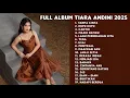 Lagu Tiara Andini Full Album 2025 - Tanpa Cinta - Kupu Kupu