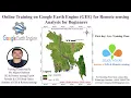 GEE online Training Batch 17th Google Earth Engine Beginners online training 1st day Class