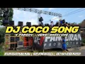 DJ COCO SONG FULL BASS TERBARU 2022 VERSI ANGKLUNG | BY JEMBER DISCJOCKEY