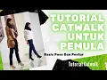 Lagu 17. Tutorial Catwalk #10 | Cara Jalan Catwalk Wanita | Basic Pose \u0026 Postur | Catwalk Bersama Doc Deb