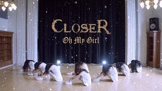 Download [EAST2WEST] OH MY GIRL(오마이걸) - CLOSER Dance Cover MP3