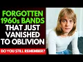 Lagu 15 Forgotten Bands of the 60s That Vanished Without a Trace!