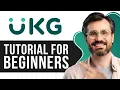 UKG Ready Tutorial for Beginners Step-by-Step Guide to Workforce Management 2026