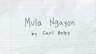 Download Mula Ngayon by Carl Beley (Official Lyric Video / Official Soundtrack of First Girlfriend Ep. 2) MP3