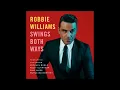 I Wan'na Be Like You ft. Olly Murs - Robbie Williams - Swings Both Ways - Official Audio