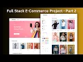 02 Add Routing Full-Stack E-commerce Project React Router DOM