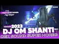 Lagu DJ TRAP OM SHANTI SPESIAL CEK SOUND BASS SUPER HOREG • RWJ MUSIC STYLE