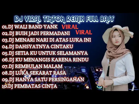 Download MP3 DJ WALI BAND YANK 🎧 AKU TAK MAU BICARA FULL ALBUM VIRAL TIKTOK 2021