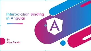Interpolation Binding in Angular Angular Bindings Angular Tutorials Chapter 10