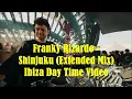 Franky Rizardo - Shinjuku (Extended Mix) Ibiza Day Time Video