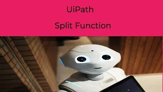 UiPath Split String Function Real Time UseCase