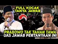 Download Lagu FULL KOCAK ! TANYA JAWAB USTADZ ABDUL SOMAD DI DEPAN PRABOWO KETAWA SAMPAI NGAKAK