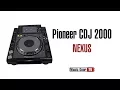 Pioneer CDJ 2000 Nexus